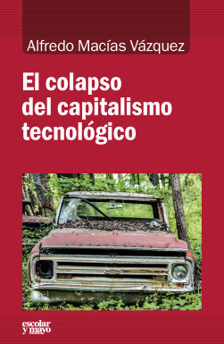 4ª Sesión del Seminario de Investigación "El Colapso del Capitalismo Tecnológico"